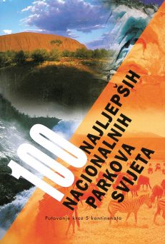 100 najljepših nacionalnih parkova svijeta