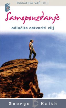 Samopouzdanje - odlučite ostvariti cilj