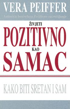 Živjeti pozitivno kao samac